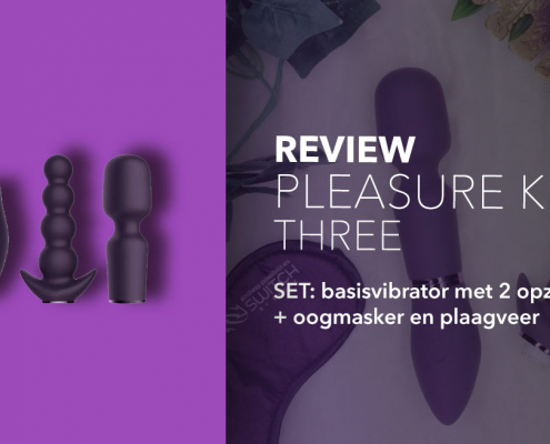 Review Pleasure Kit Three