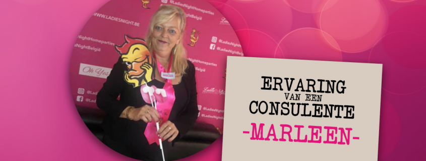 Consulente Marleen ervaring Ladies Night Homeparties