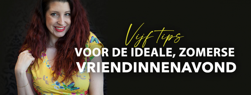 Kaat Blog Tips Vriendinnenavond