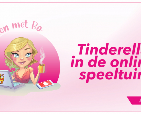 Blozen met Bo - Tinderella